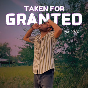 Taken For Granted