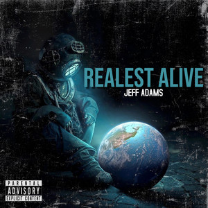 Realest Alive (Explicit)