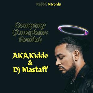 Company (feat. AKA & Kiddo) [Amapiano_Remix] [Explicit]