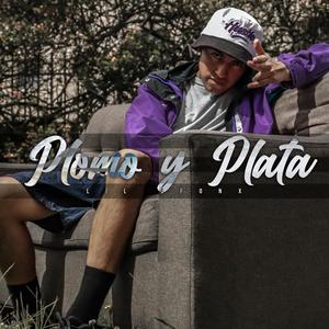 Plomo y plata (Explicit)