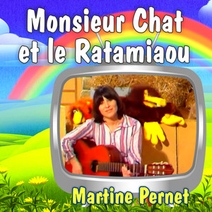 Monsieur Chat et le Ratamiaou