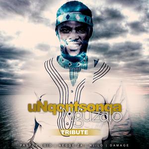 uNqontsonqa nguZalo (feat. uDamage, Negge ZA & Njilo) [Explicit]