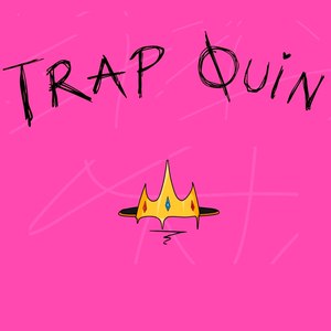 Trap Quin