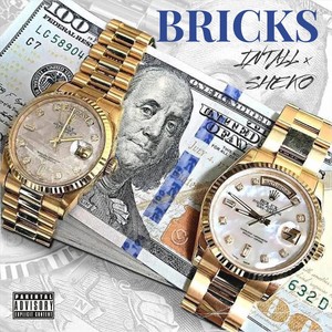 Bricks (Explicit)