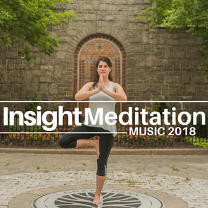 Insight Meditation Music 2018