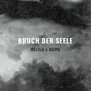 Bruch der Seele