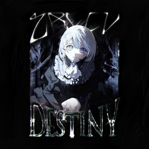 DESTINY (Explicit)