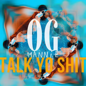 TALK YO **** (Explicit)