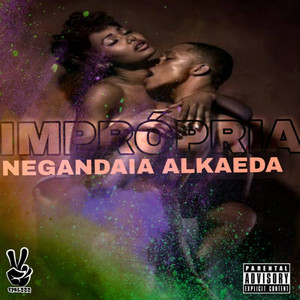 Imprópria (Explicit)