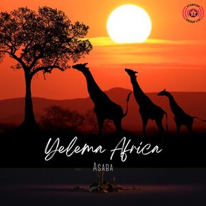 Yelema Africa (Explicit)