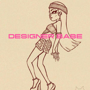 Designer Babe (Explicit)