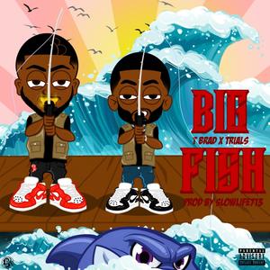 Big Fish (Explicit)