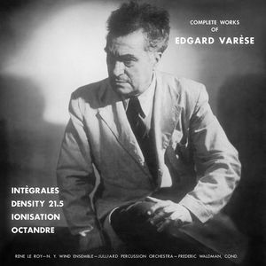 Complete Works of Edgard Varèse