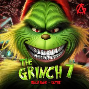 The Grinch 7 (Explicit)