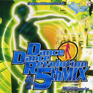 Dance Dance Revolution  5th MIX ORIGINAL SOUNDTRACK