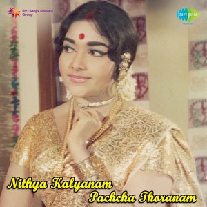 Nithya Kalyanam Pachcha Thoranam