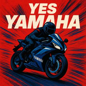 Yes Yamaha (Adrenaline Mix)