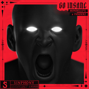 Go Insane (Explicit)