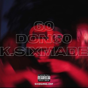 Follow god (feat. K.sixmade, 60 & Don60) [Explicit]