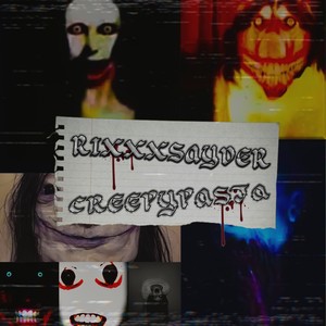 CREEPYPASTA, Vol.1 (Explicit)