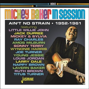 Mickey Baker in Session: Ain't No Strain (1952-1961)