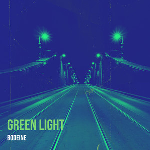 Green Light (Explicit)