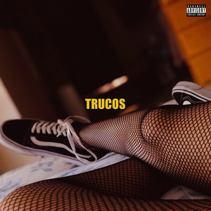 Trucos (Explicit)