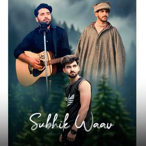 Subhik Waav (feat. Aatif Gulzar, Kamran Nabi & Ps Lone)