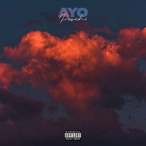 Ayo (Explicit)