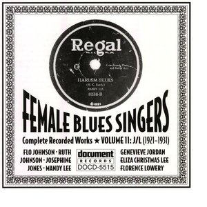 Female Blues Singers Vol. 11 J/L (1921-1931)