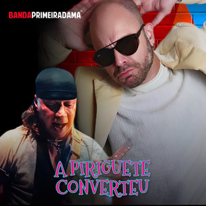 A Piriguete Converteu