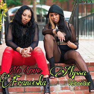 No Love (feat. Alyssa Debonair) (Radio Edit)