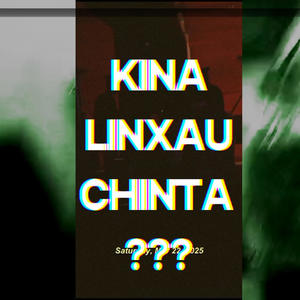 Kina Linxau Chinta (feat. WLF Kush & Neith) (Explicit)