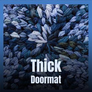 Thick Doormat