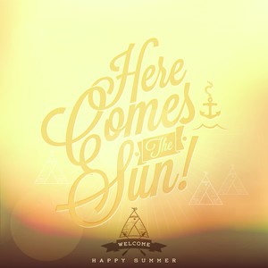 Here Comes the Sun (Rare Sunset Lounge Soundtrack for the After Hour)