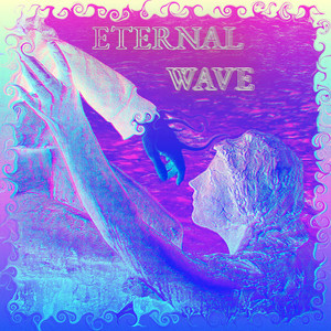 ETERNAL WAVE