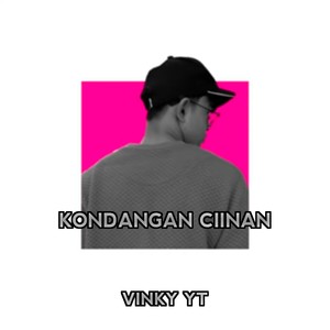 KONDANGAN CIINAN (1) [Explicit]