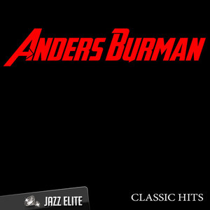 Classic Hits By Anders Burman