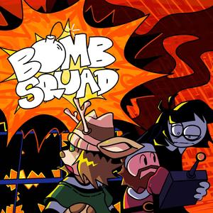 Bomb Squad (Explicit)