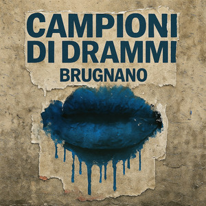 Campioni di drammi (feat. Carl Brave)