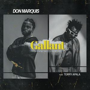Gallant (feat. Terry Apala) (Explicit)