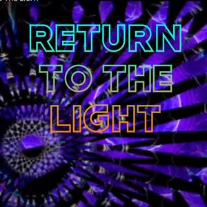 Return To The Light (feat. Gil lopez Sub Wave productions, Leonie Bos & Binkie Touber)