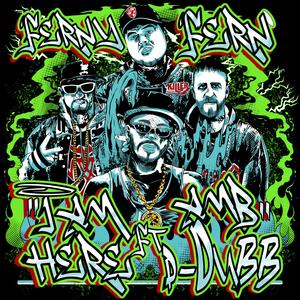I Am Here (feat. Axe Murder Boyz & D-Dubb|Explicit)