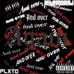 Again pt2 (feat. HitEmUpAj) (Explicit)