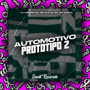 Automotivo Prototipo 2 (Explicit)