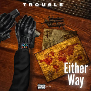 Either Way (Explicit)