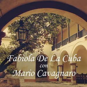 Fabiola de la Cuba Con Mario Cavagnaro