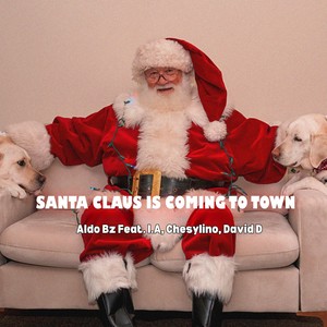 Santa Claus Is Coming to Town