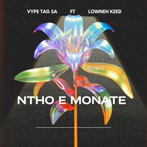 Ntho e Monate (Radio Edit|Explicit)