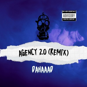 Agency 2.0 (Remix|Explicit)